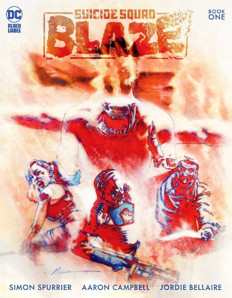 Suicide Squad Blaze #1 (Of 3) Cover A Aaron Campbell