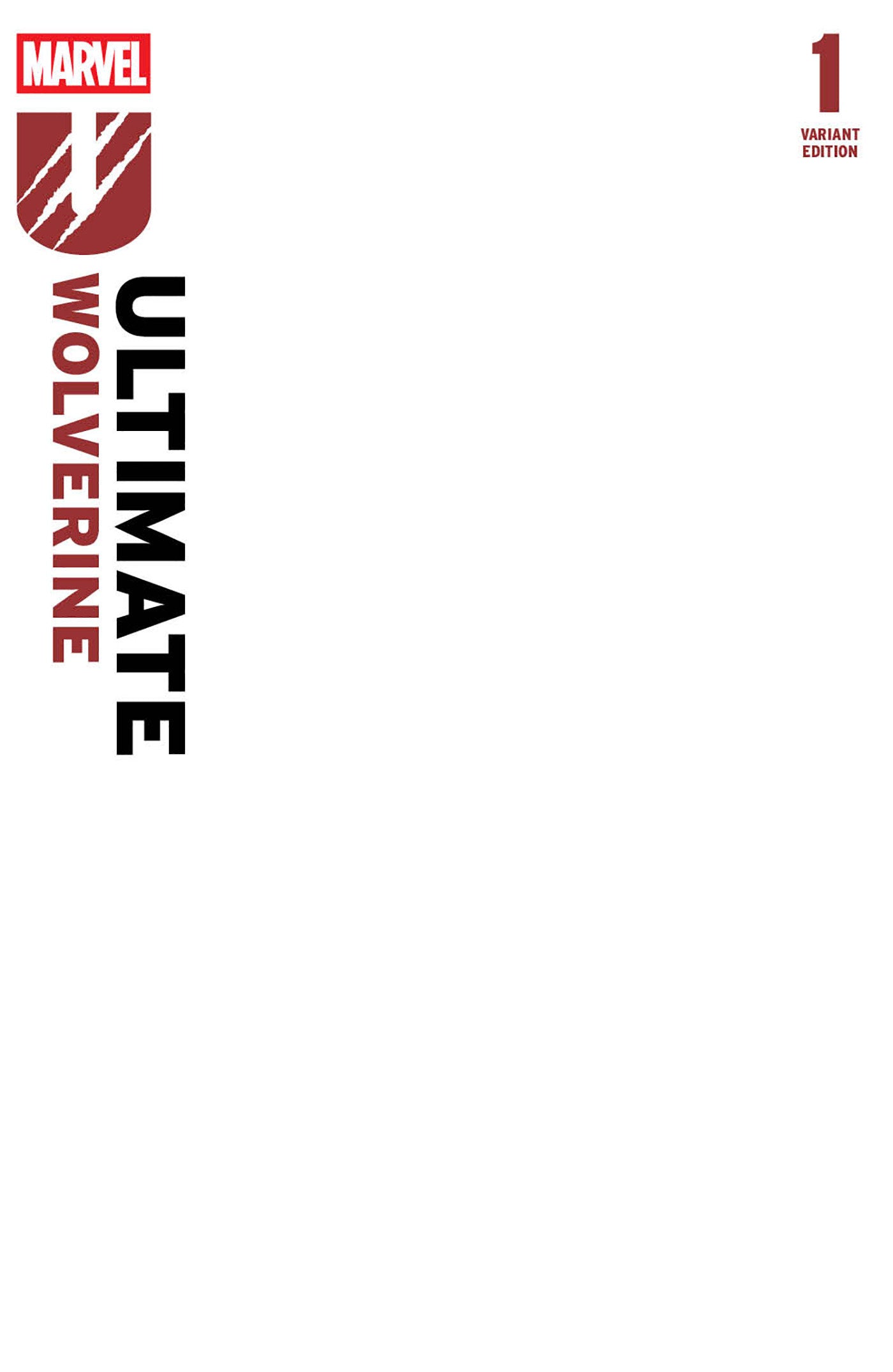 Ultimate Wolverine #1 Blank 2nd Print