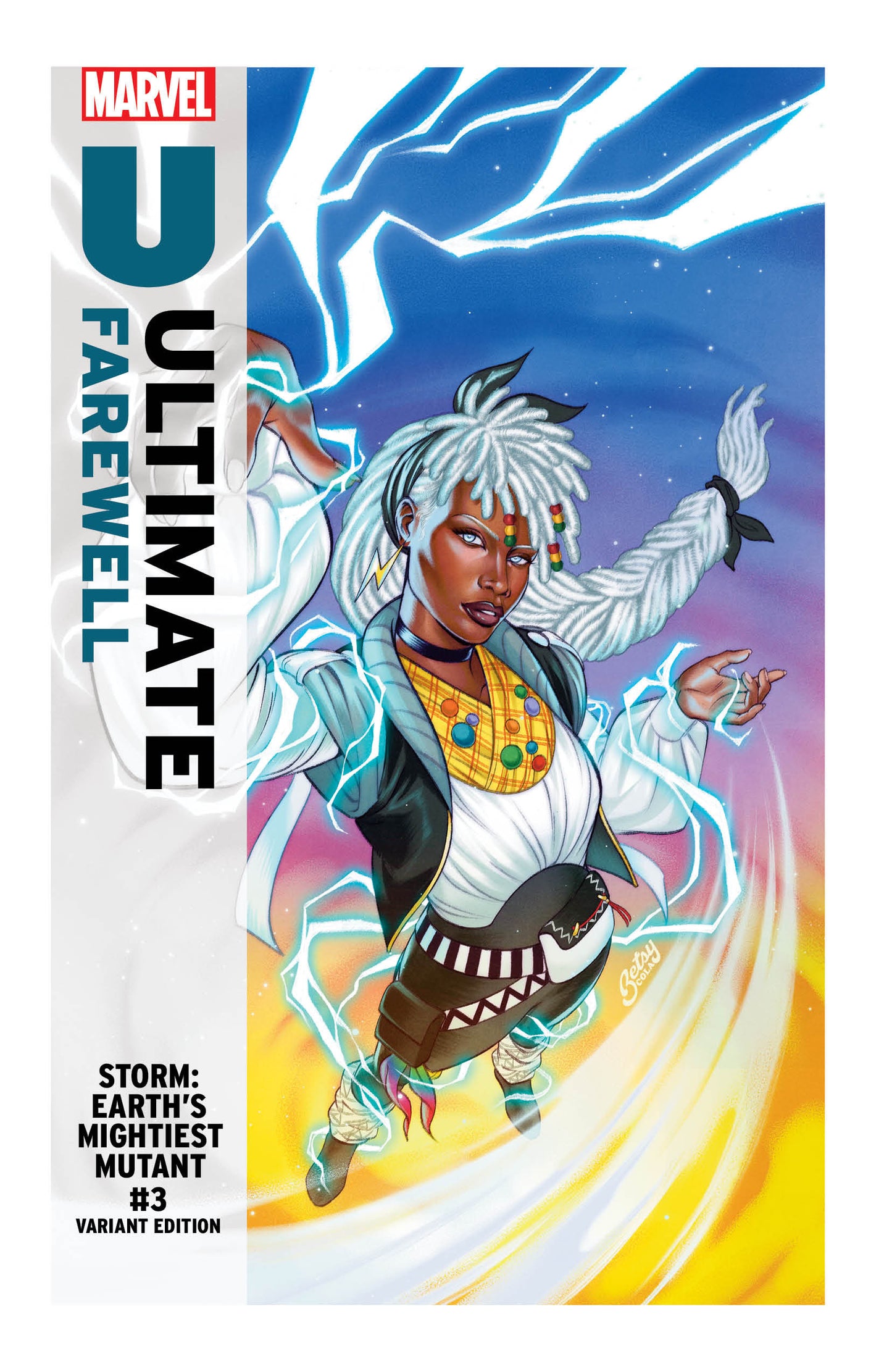 Storm: Earth's Mightiest Mutant #3 Betsy Cola Ultimate Farewell