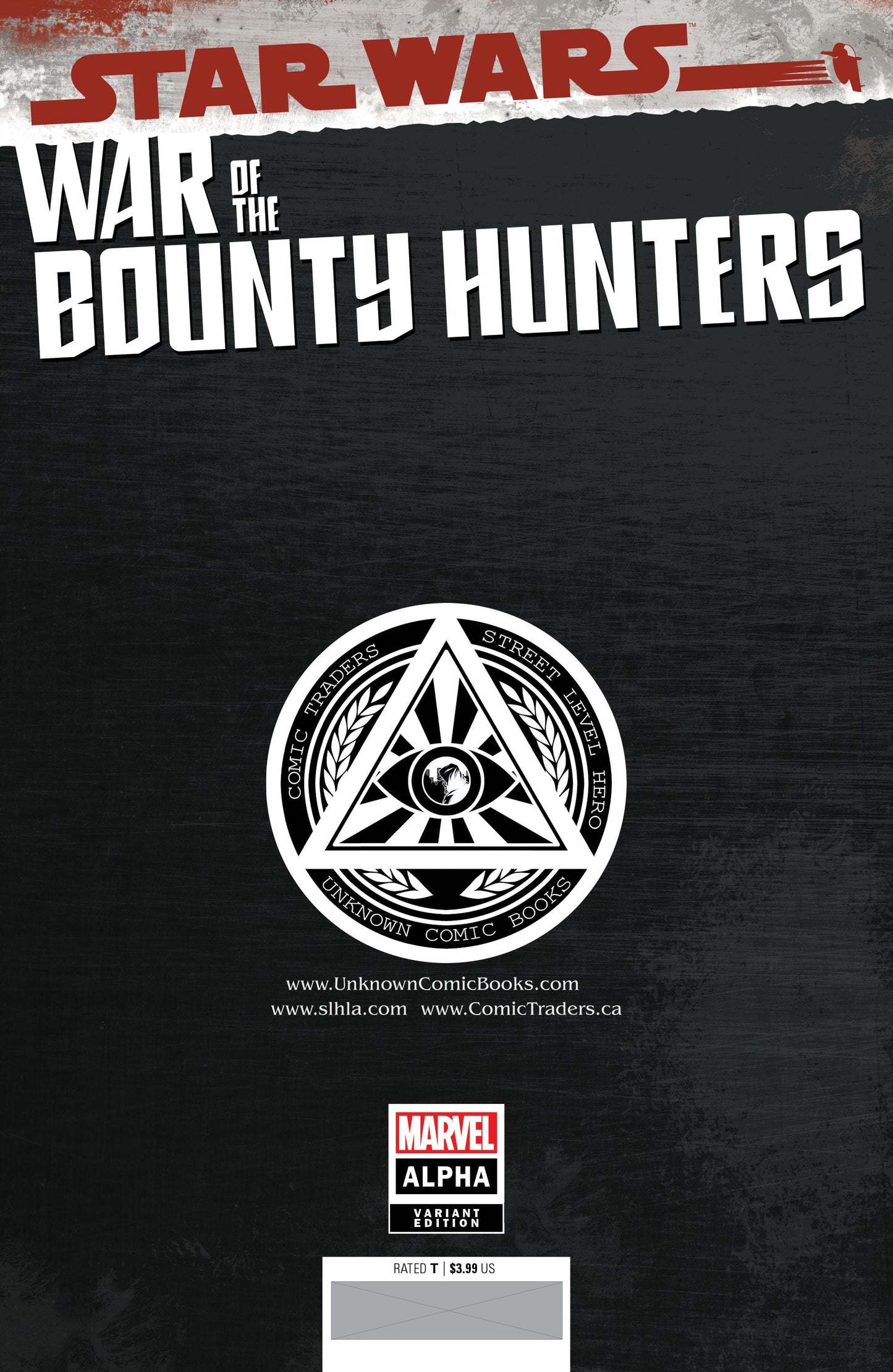 Star Wars War Bounty Hunters Alpha #1 Unknown Comics Mico Suayan Exclusive Var