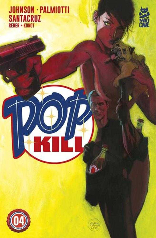 Pop Kill #4 (Of 4) Cover B Andrew Robinson Variant