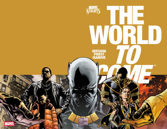 Marvel Knights: The World To Come #3 Joe Quesada Main