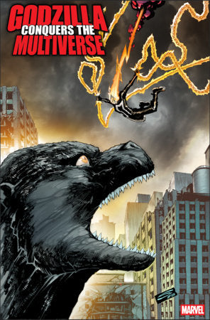 Godzilla Conquers The Multiverse #1 [1:25] Gerardo Sandoval