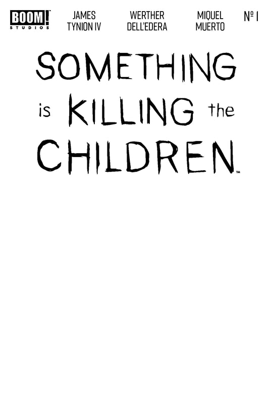Something Is Killing The Children #1 Zac 10th Printing Blank Sketch (PRESALE 03/11/26)