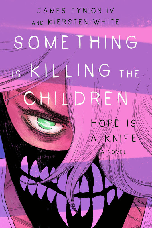 Something Is Killing The Children: Hope Is A Knife DM Edition/W Signed Bookplate