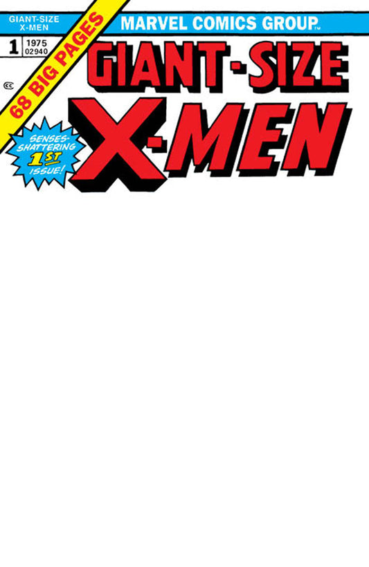 Giant-Size X-Men #1 Facsimile Edition [New Printing] Unknown Comics Exclusive Blank Var