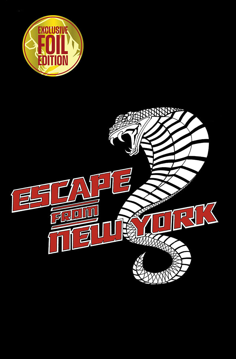 [FOIL] ESCAPE FROM NEW YORK #1 CHAD HARDIN NYCC EXCLUSIVE VAR