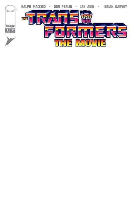 Transformers The Movie 40Th Anniversary #1 Cover D Blank