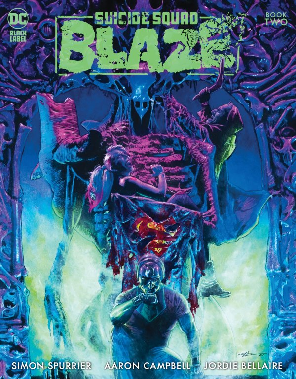 Suicide Squad Blaze #1-3 Aaron Campbell Complete Set (07/05/22)