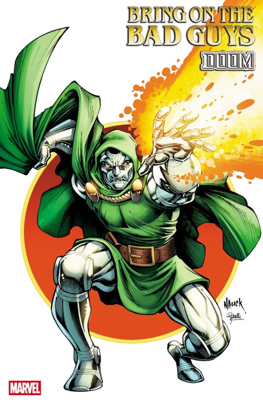 Bring On The Bad Guys: Doom #1 Todd Nauck Iconic