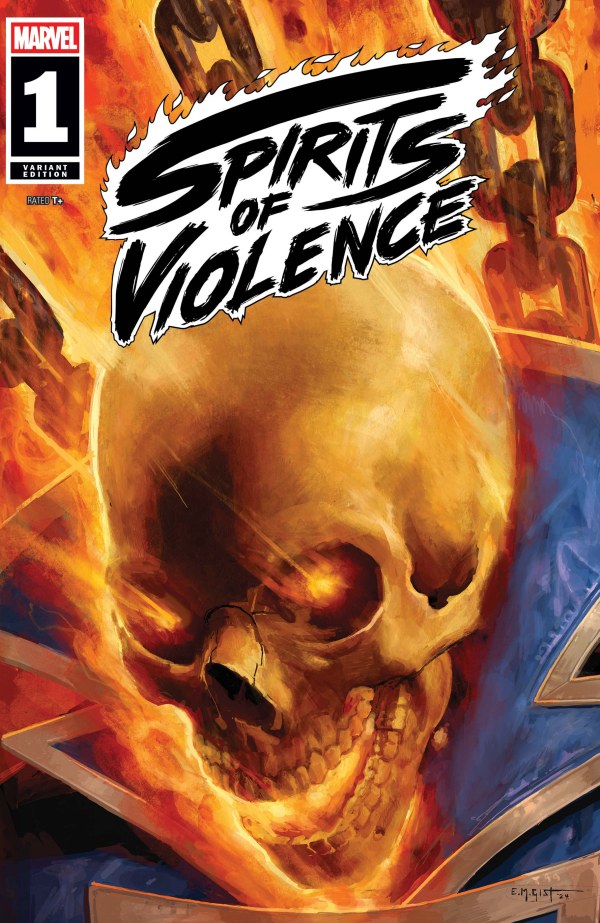 Spirits Of Violence #1 E.M. Gist