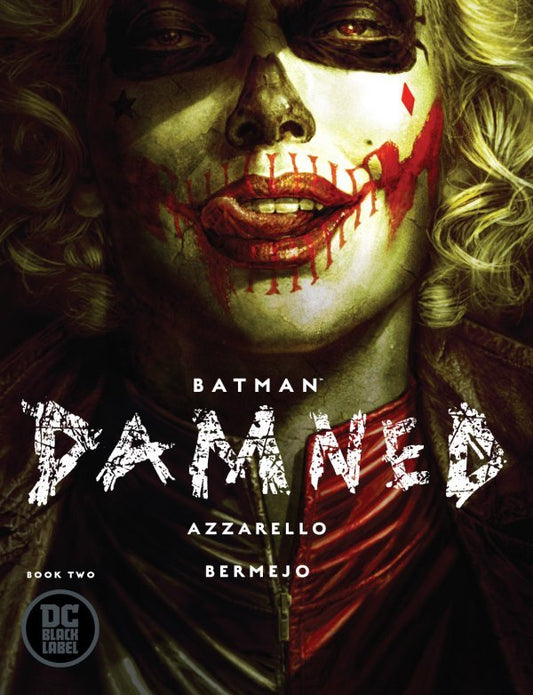 Batman Damned #2 (Of 3) Lee Bermejo Main