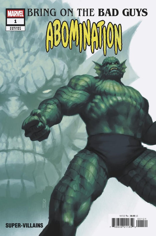 Bring On The Bad Guys: Abomination #1 Miguel Mercado